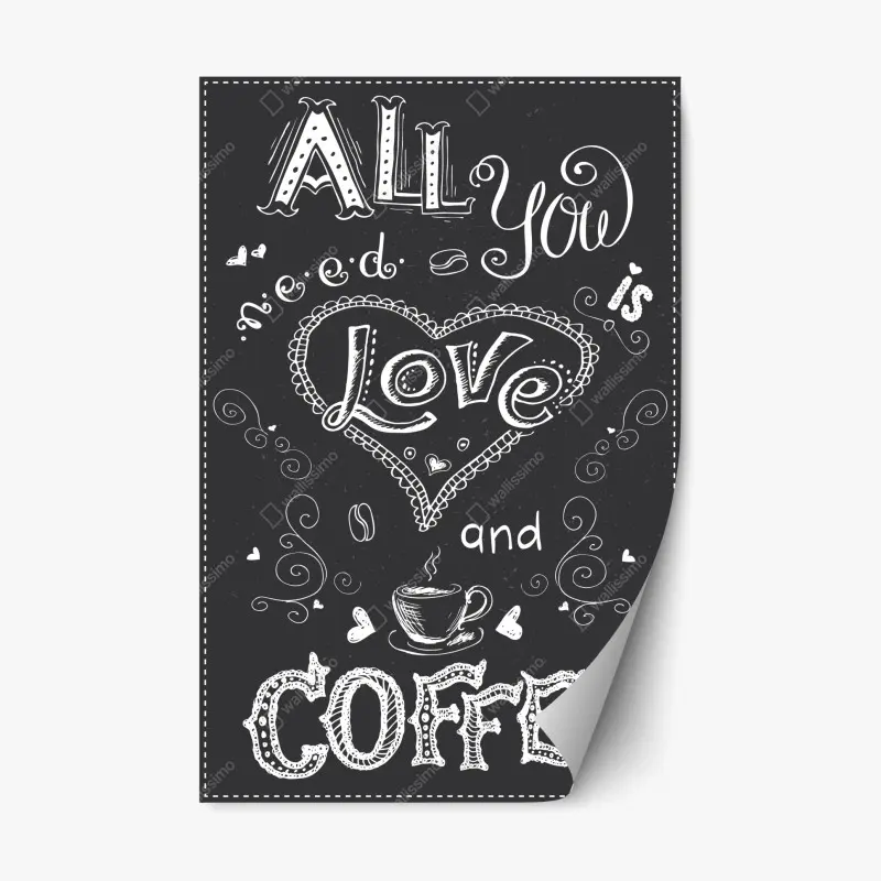 Repositionierbarer Aufkleber alles was du brauchst ist liebe und kaffee