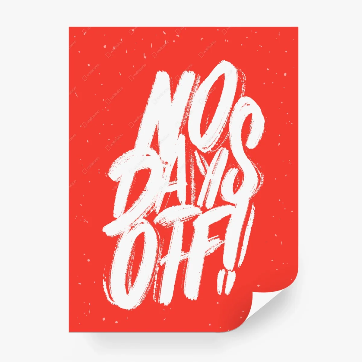 Fototapete no days off motivierendes typografieposter – Wallnifity®